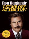 Cover image for Let Me Off at the Top